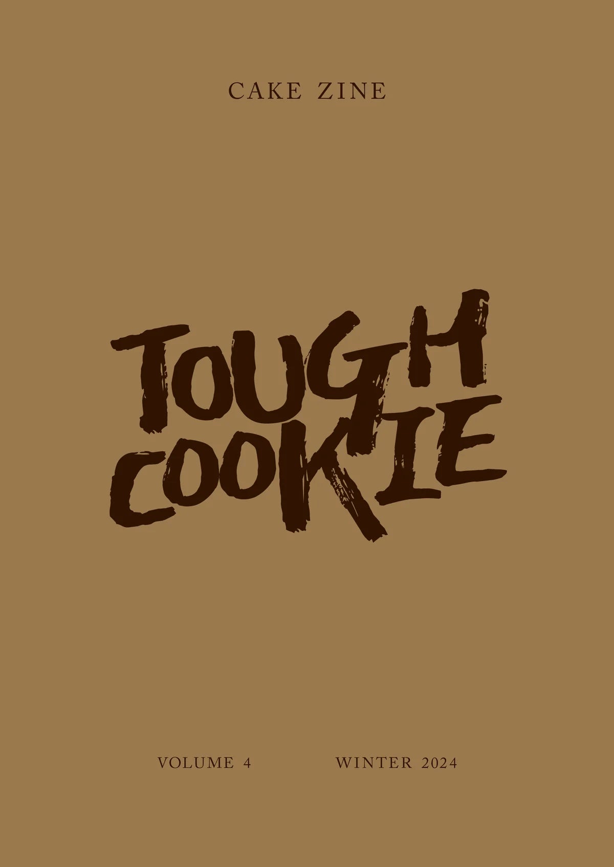 Cake Zine #4: Tough Cookie