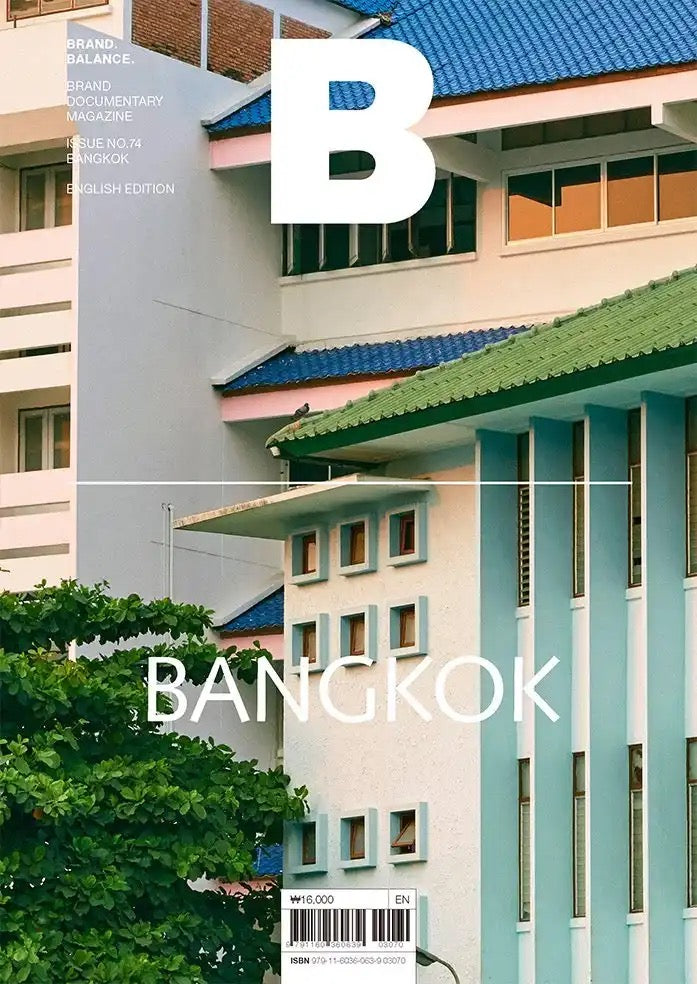 Magazine B #74, Bangkok