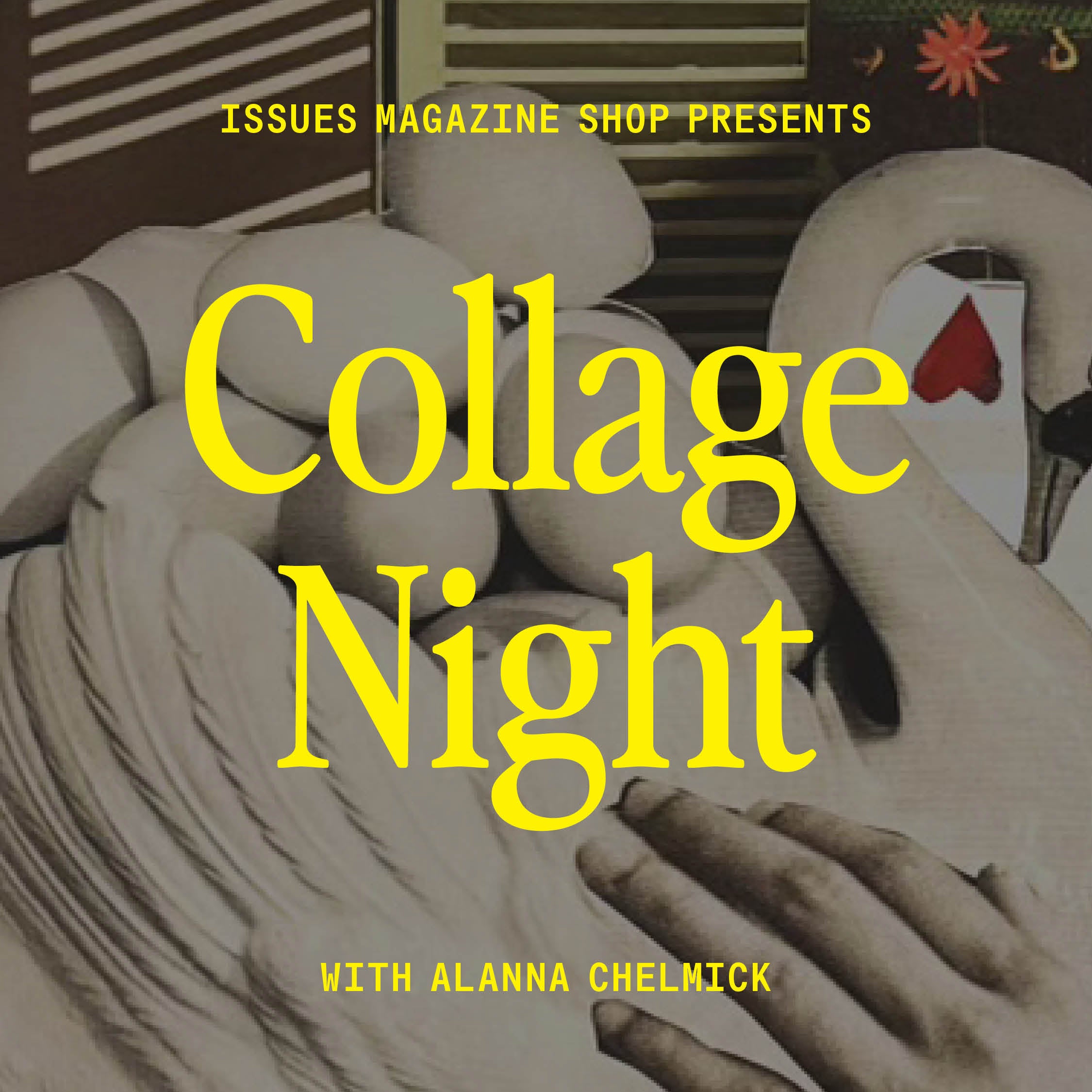 Collage Night: Tuesday, September 24