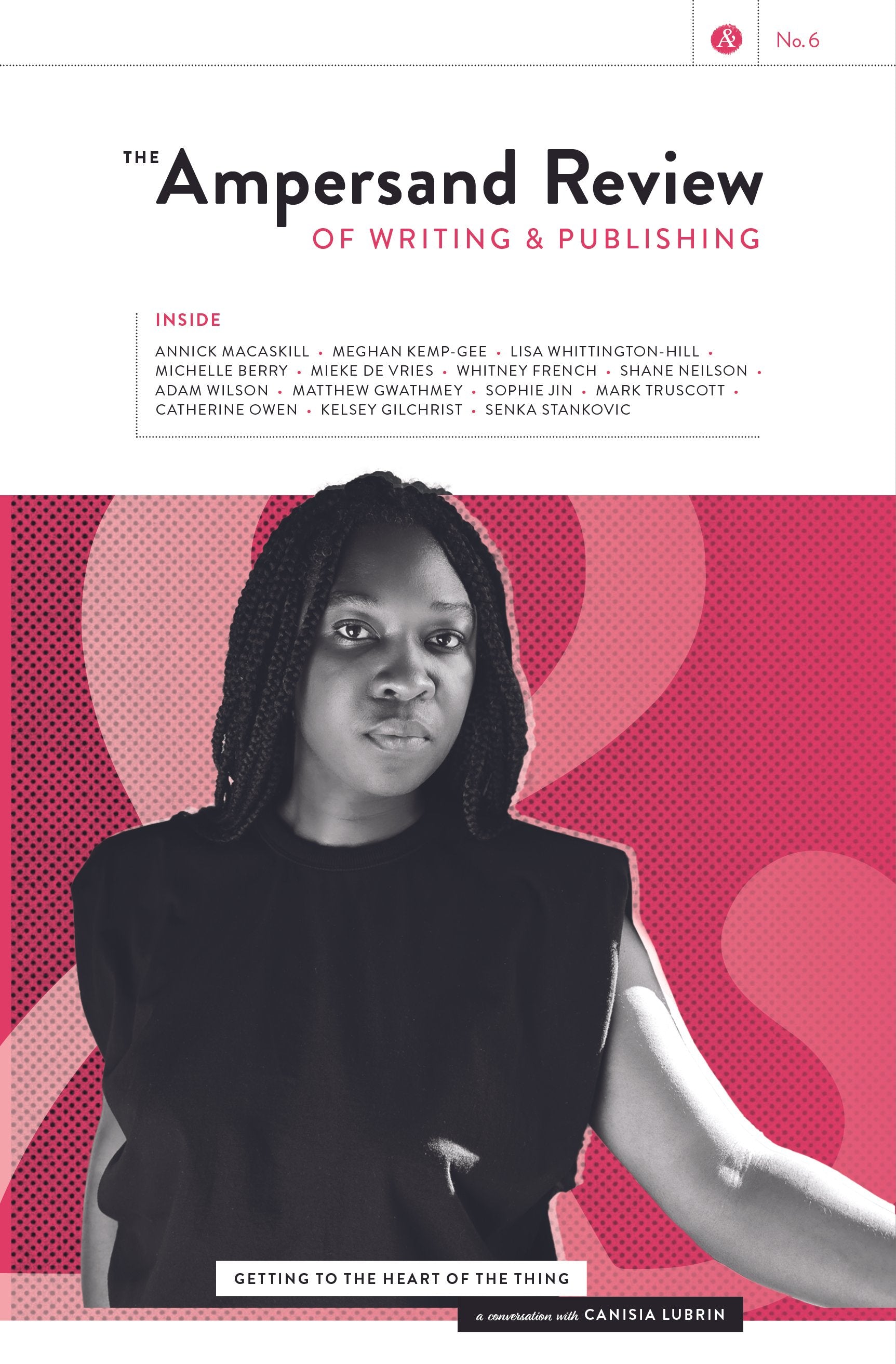 The Ampersand Review of Writing & Publishing #6