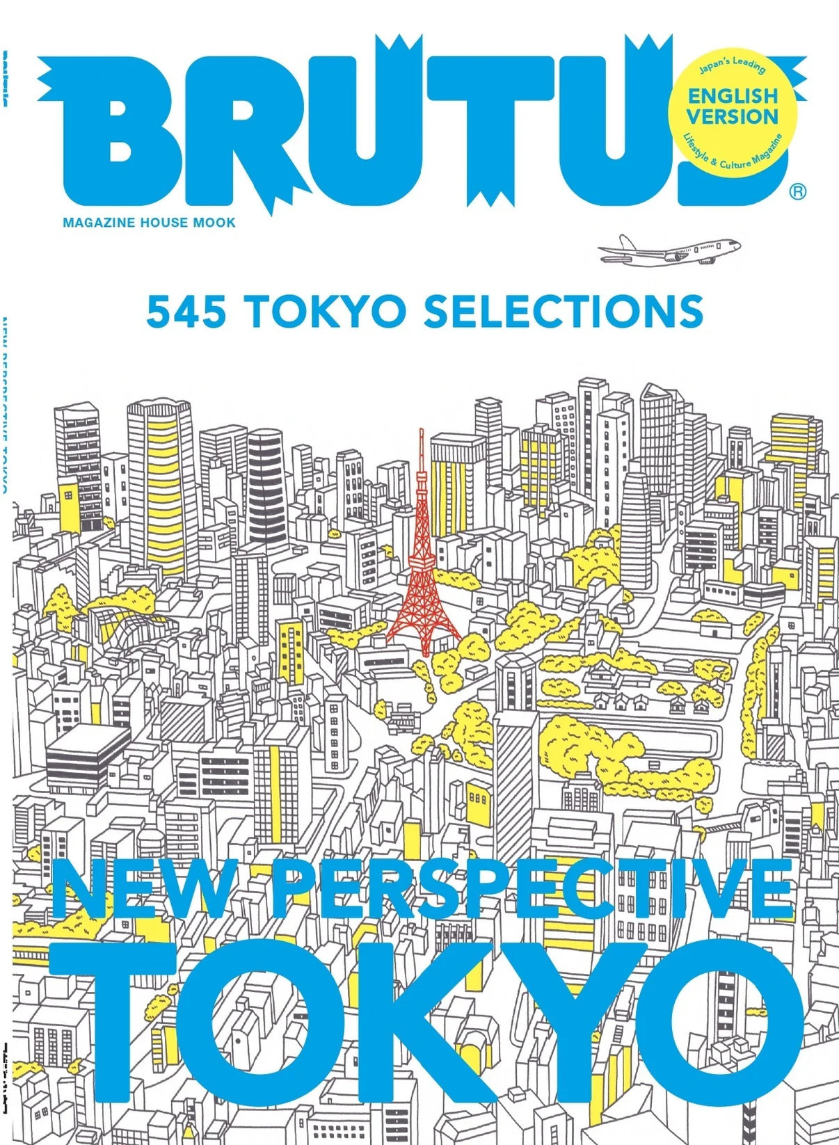 Brutus New Perspectives, Tokyo