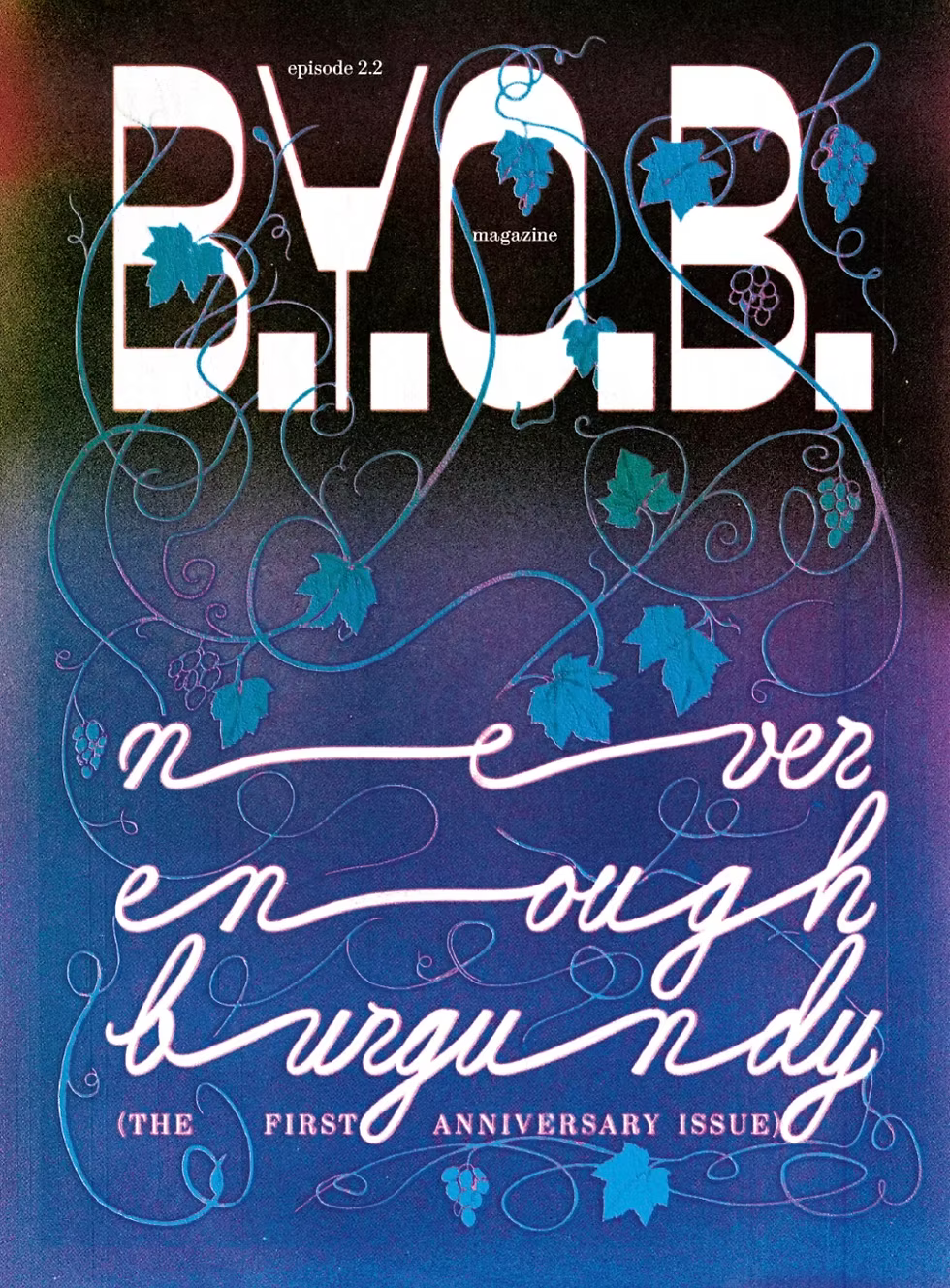 B.Y.O.B. Magazine 2.2