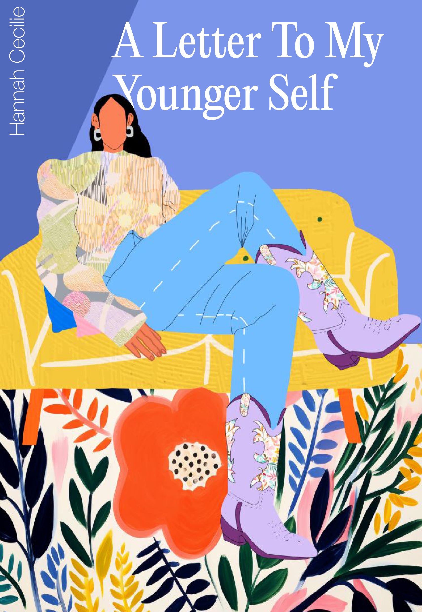 A Letter To My Younger Self