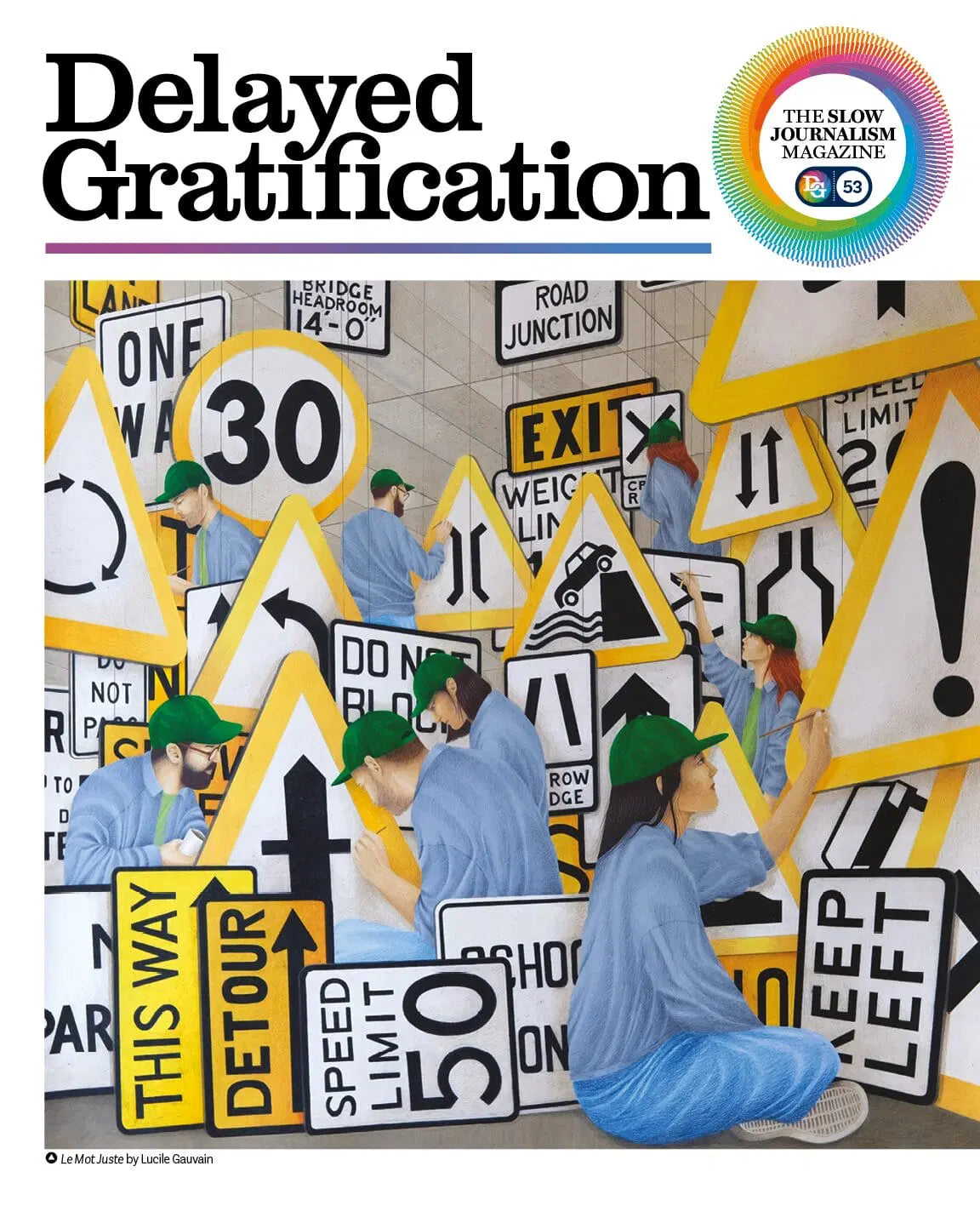 Delayed Gratification #53