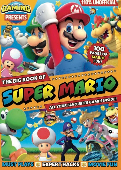 110% Gaming: The Big Book of Super Mario