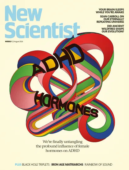New Scientist, August 22, 2026