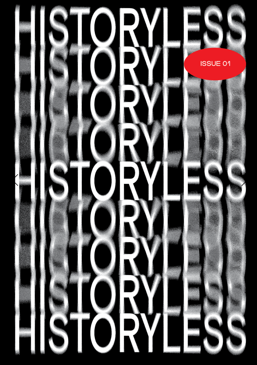 Historyless Magazine #1