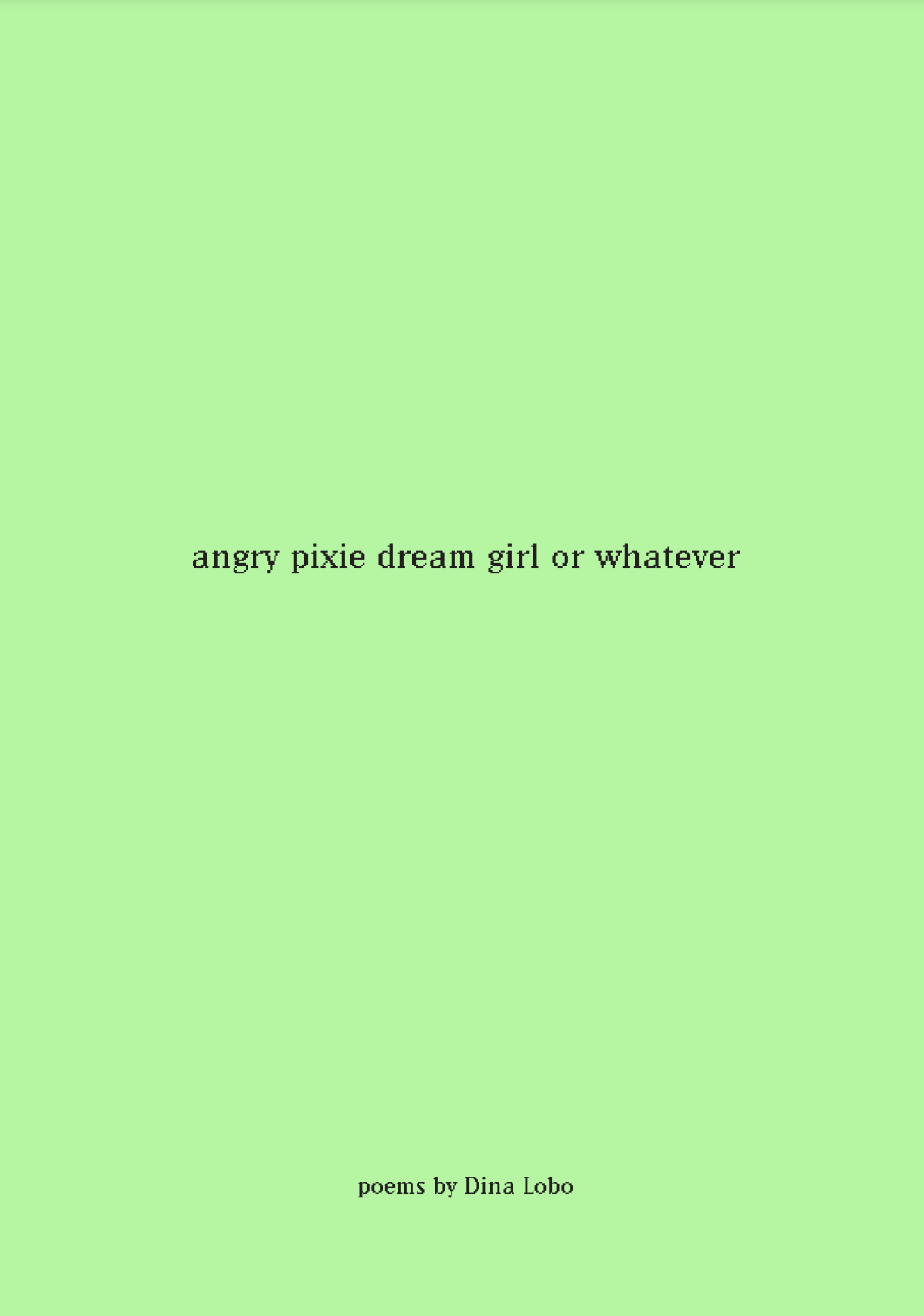 Angry Pixie Dream Girl