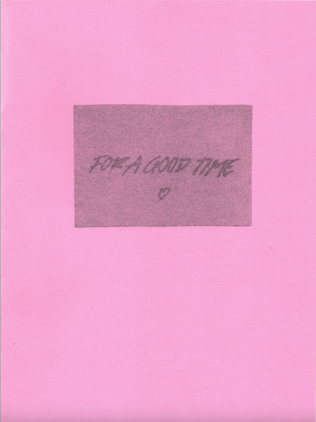 For a Good Time