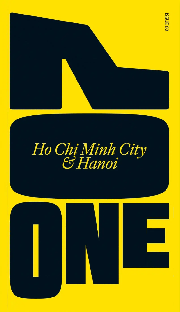 No One 02, Ho Chi Minh City & Hanoi