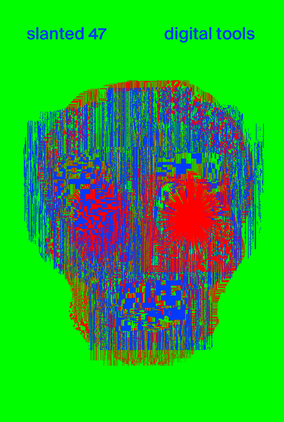 Slanted #47, Digital Tools