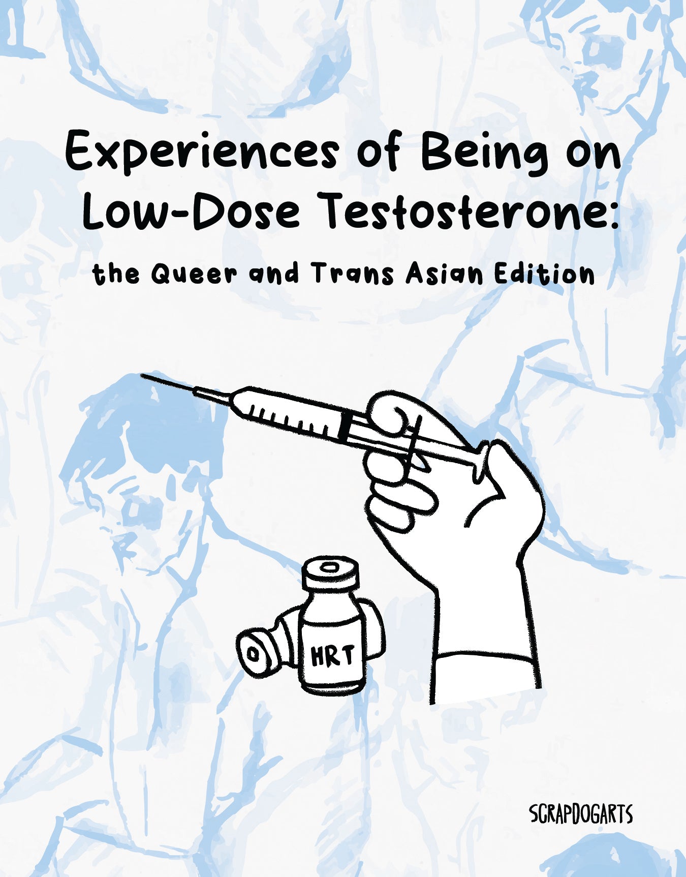 Experiences of Being on Low-Dose Testosterone: the Queer and Trans Asian Edition
