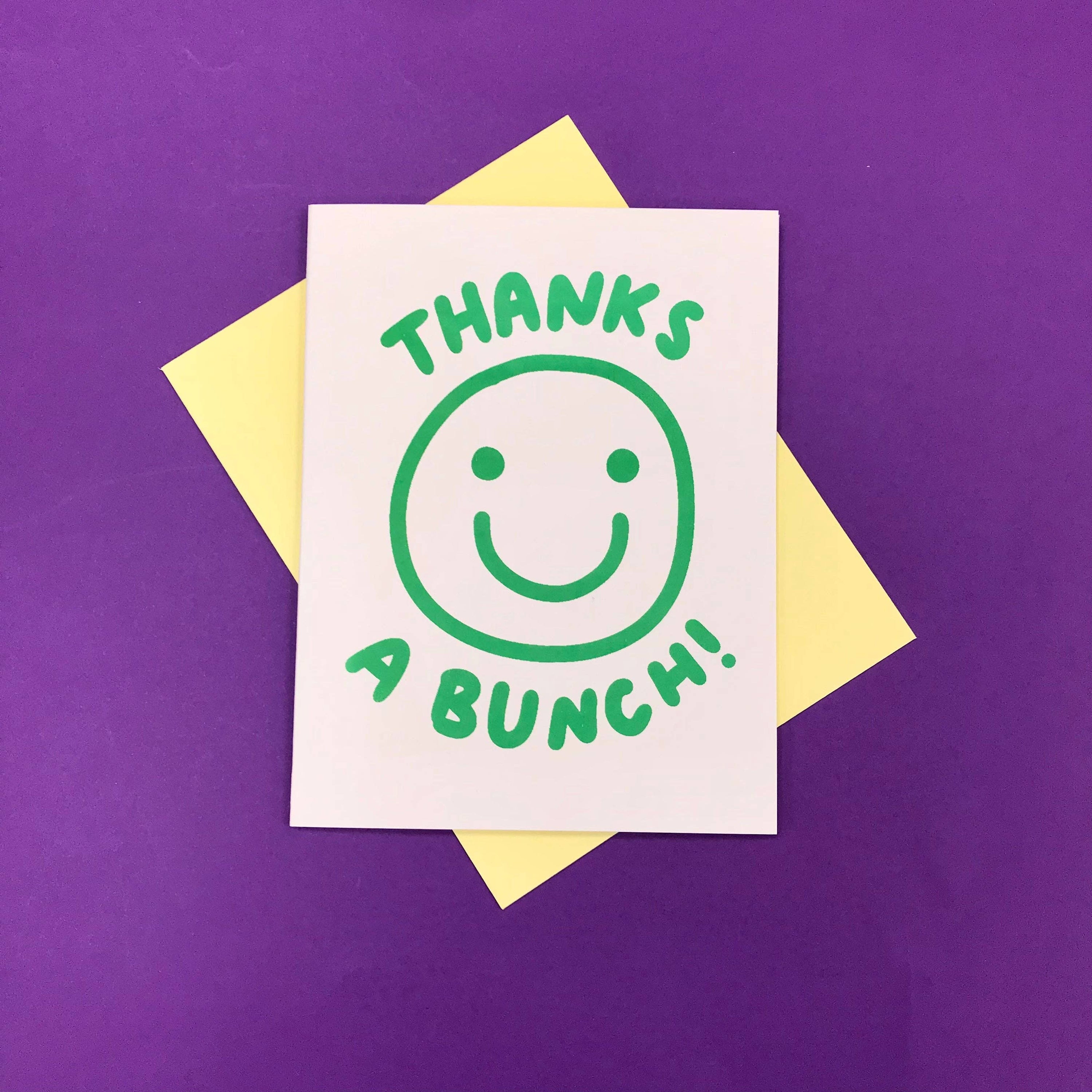 Thanks A Bunch :) Greeting Card