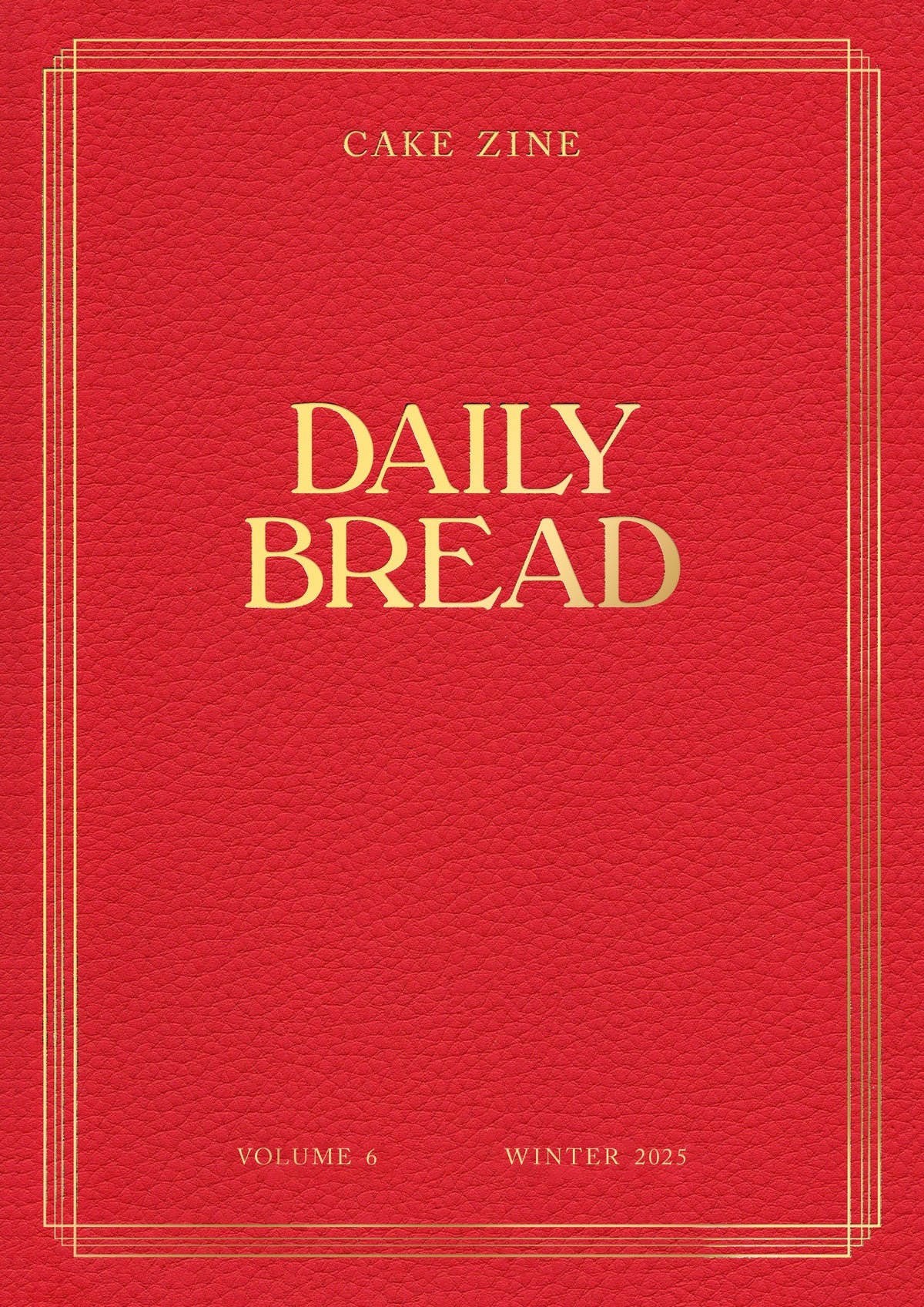 Cake Zine #5: Daily Bread