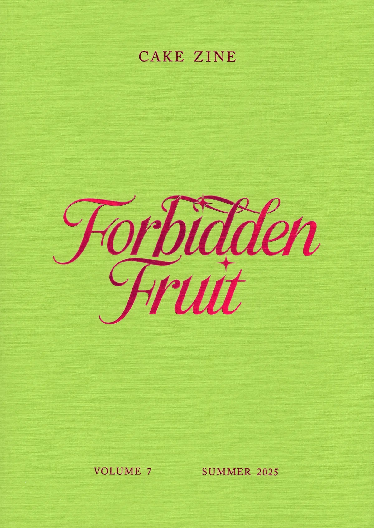 Cake Zine #7 Forbidden Fruit