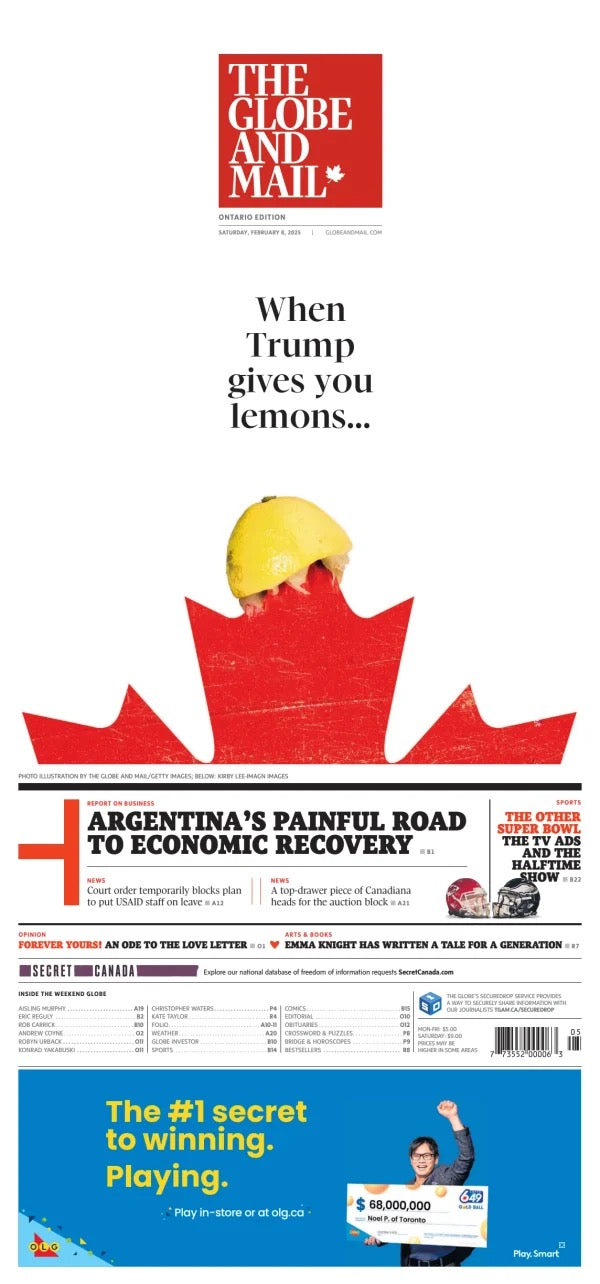 The Globe and Mail, February 8, 2025