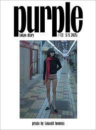 アート・デザイン・音楽 Purple Fashion Magazine isuue 7 Purple Fashion Magazine - Summer 2007 - Volume III, Issue 7