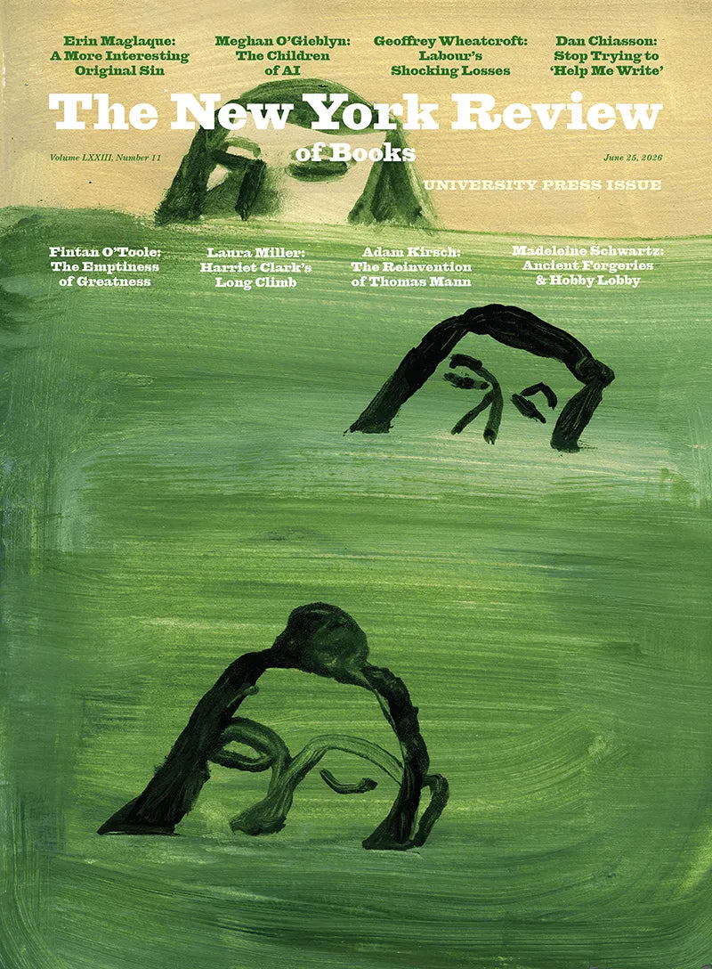 The New York Review of Books; June 25, 2026