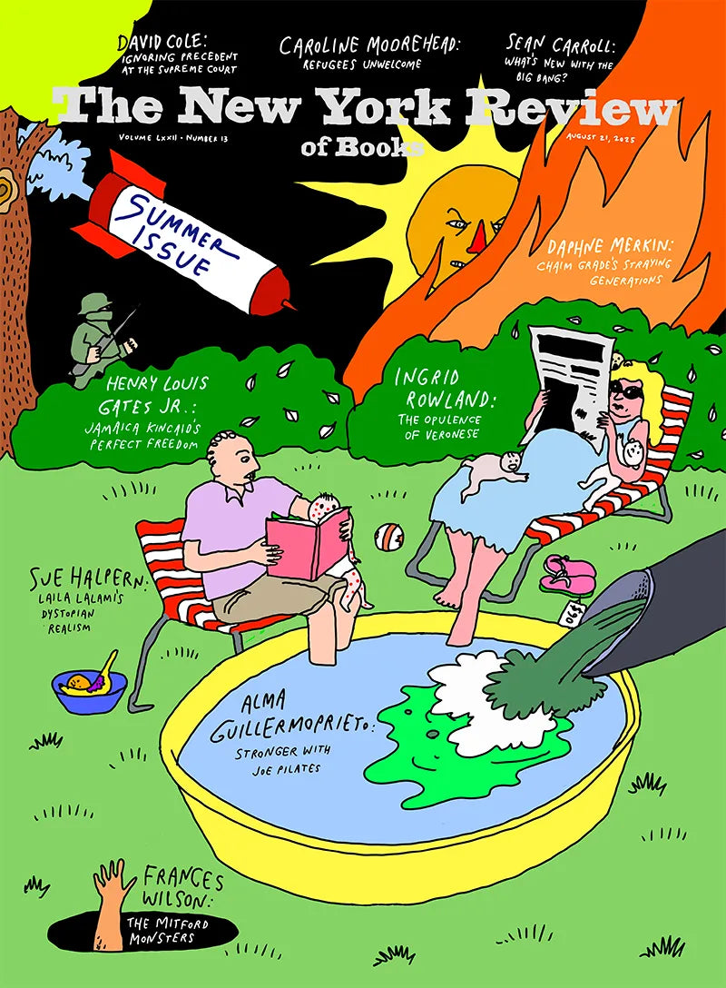 The New York Review of Books; August 21, 2025