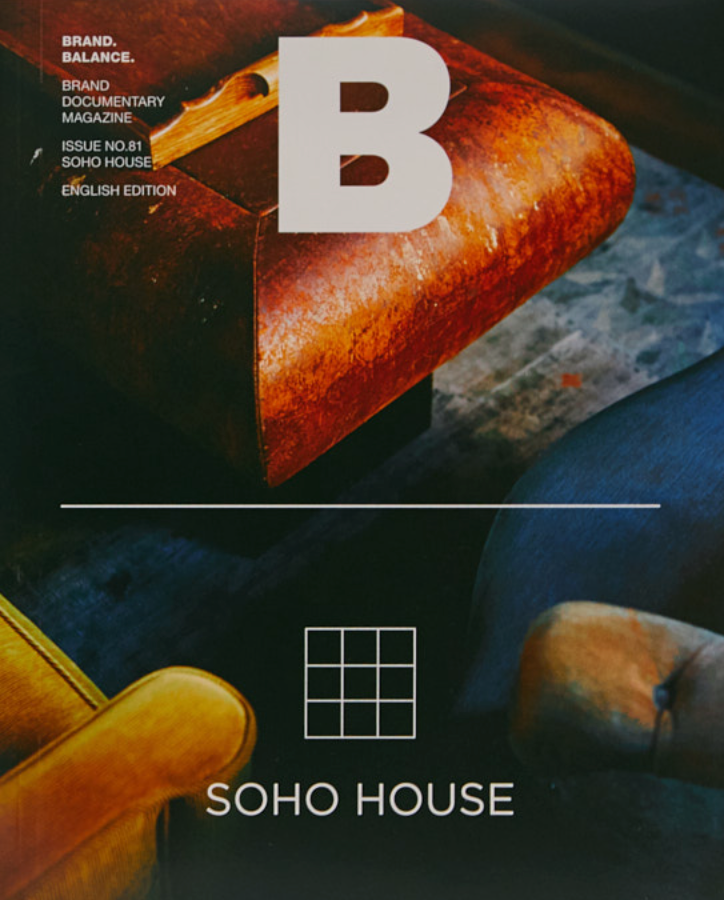 Magazine B #81, Soho House
